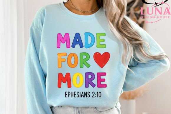 Christian Made for More PNG: T-Shirt Designs