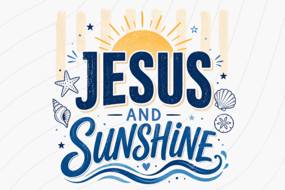 Jesus and Sunshine Shirt PNG — T-Shirt Designs
