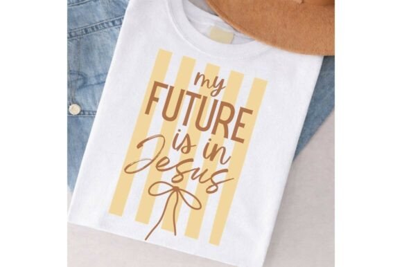 My Future is in Jesus PNG, Christian T-Shirt Designs