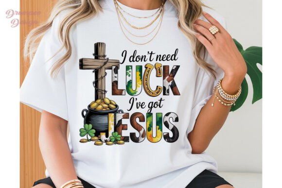 St Patricks Jesus Faith PNG Clipart for T-Shirt Designs